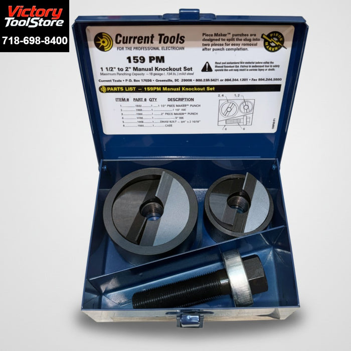 Current Tools 159PM Knockout Set Manual Piece Maker (1.5"-2") Made in USA